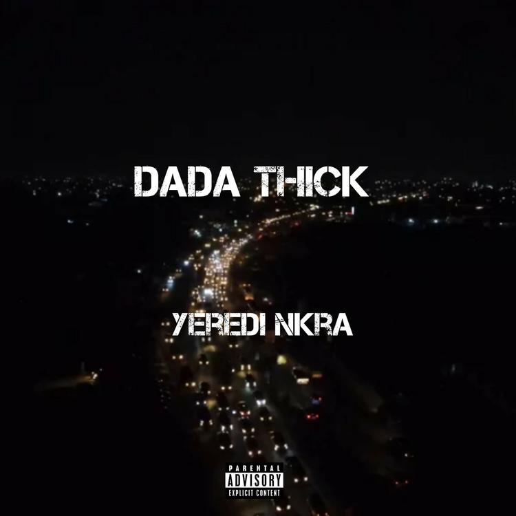 Dada Thick's avatar image