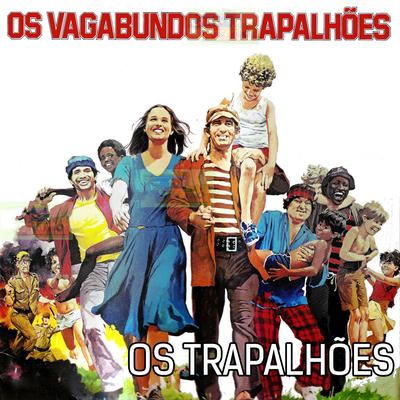 Os Vagabundos Trapalhões's cover