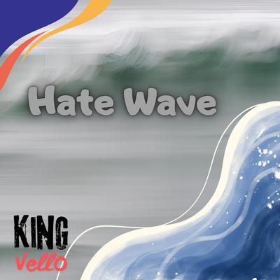 Hate Wave's cover