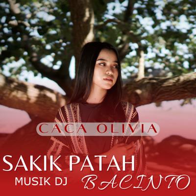 Dj Sakik Patah Bacinto's cover