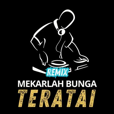 Dj Mekarlah Bunga Terate's cover