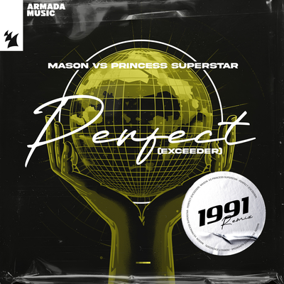 Perfect (Exceeder) (1991 Remix) By Mason, Princess Superstar's cover