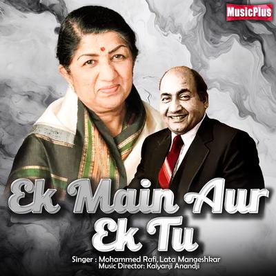 Ek Main Aur Ek Tu's cover