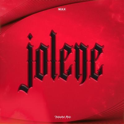 Jolene By M.X.X's cover