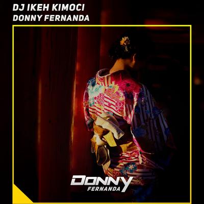 DJ Ikeh Ikeh Kimoci's cover
