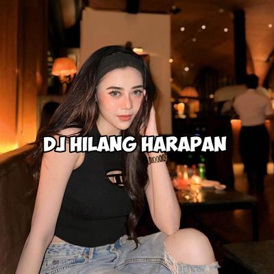 DJ HILANG HARAPAN (REMIX)'s cover