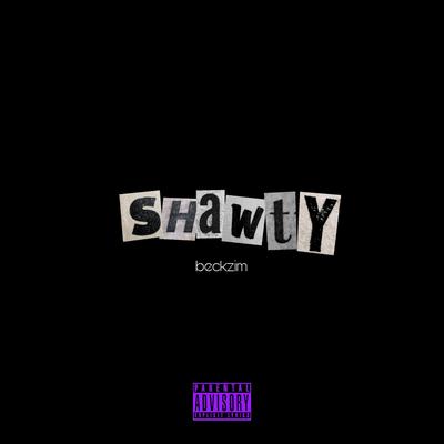 Shawty (speed plug) By Beckzim's cover