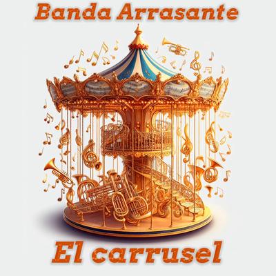 Banda Arrasante's cover