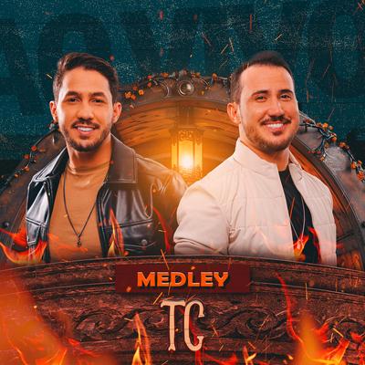 Medley Tc (Ao Vivo) By Canal Do Hit's cover