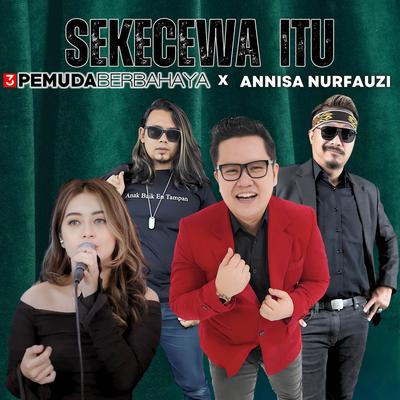 Sekecewa Itu  (Annisa Nurfauzi )'s cover