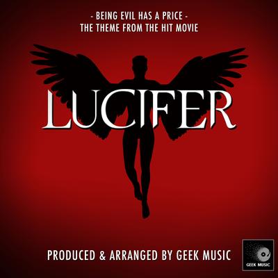 Being Evil Has A Price (From "Lucifer")'s cover