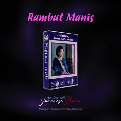Rambut Manis (Aan Darwati)'s cover
