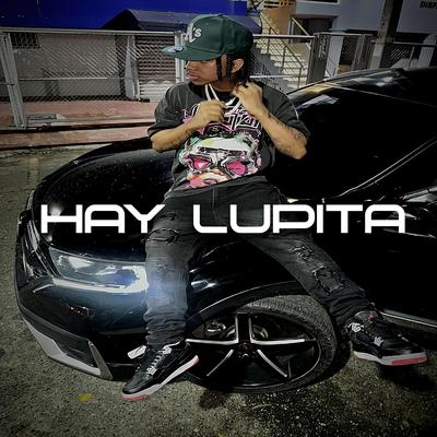HAY LUPITA By Lomiiel's cover