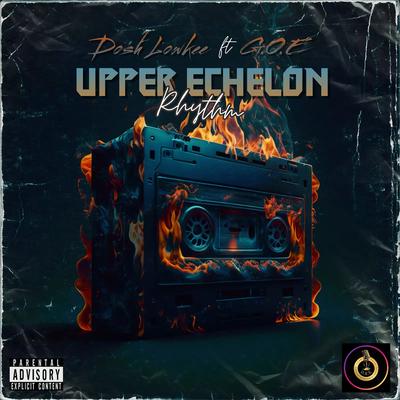 Upper Echelon Rhythm (feat. G.O.E)'s cover