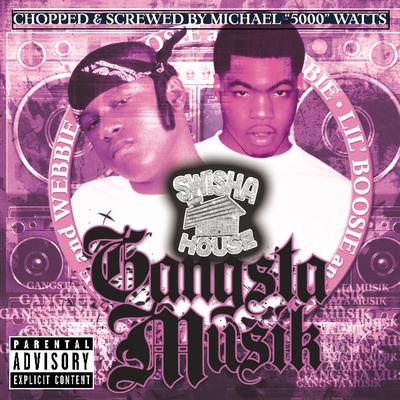 Gangsta Musik (Chopped & Screwed)'s cover