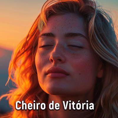 Cheiro de Vitória's cover