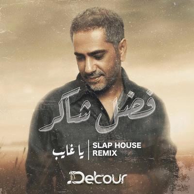 Ya Ghayeb Slap House Detour Remix (Extended Mix)'s cover