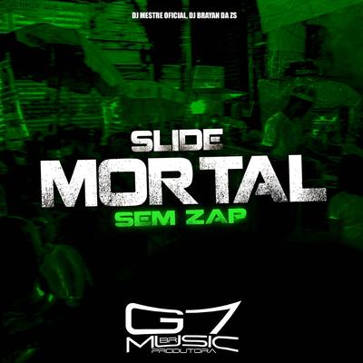 Slide Mortal Sem Zap's cover
