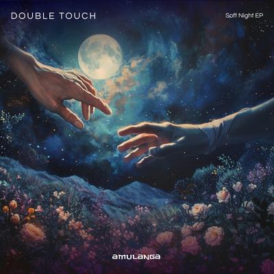 Soft Night By Double Touch's cover