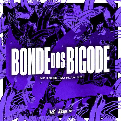 Bonde dos Bigode's cover