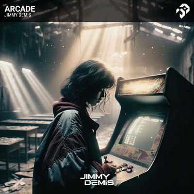 Arcade By Jimmy Demis's cover