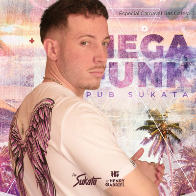 Mega Funk Sukata By DJ Henry Gabriel's cover