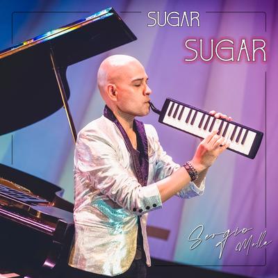 Sugar Sugar (Instrumental) By Sergio Mella's cover