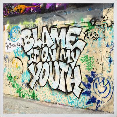 Blame It On My Youth By blink-182's cover