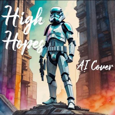 High Hopes AI COVER By phantomoffire's cover