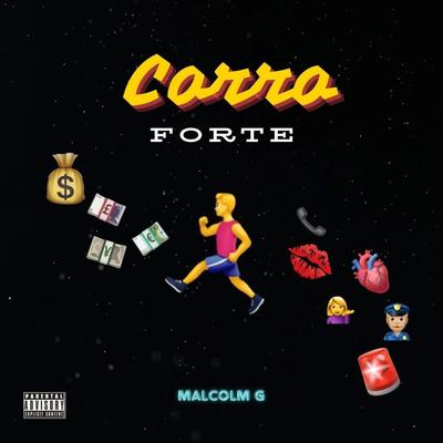 Corro forte By Malcolm G's cover