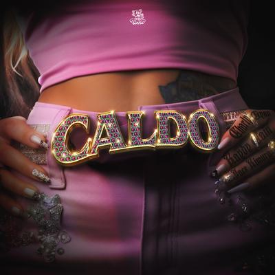 CALDO By Charly Gynn, Kaydy Cain, Jace Kimura's cover