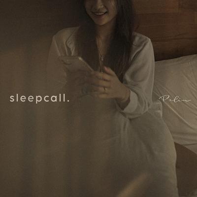 sleepcall By Pelin's cover