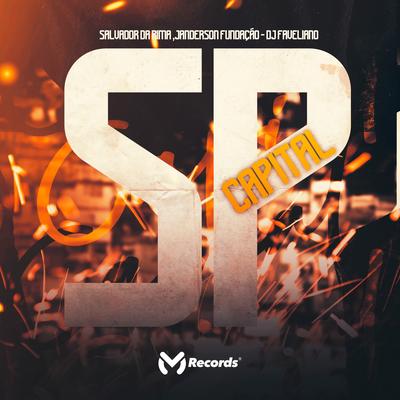 Sp Capital By Salvador Da Rima, janderson fundação, DJ Faveliano's cover