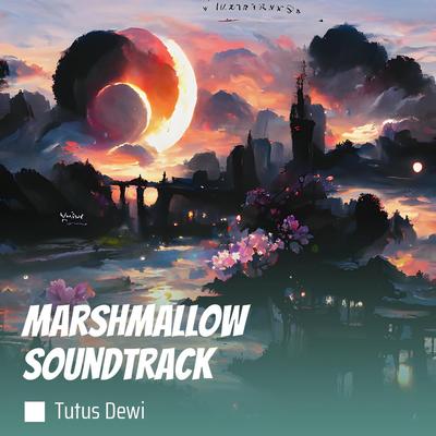 Marshmallow Soundtrack (Remix)'s cover