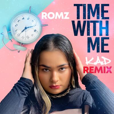 Time With Me (K.A.D Remix)'s cover