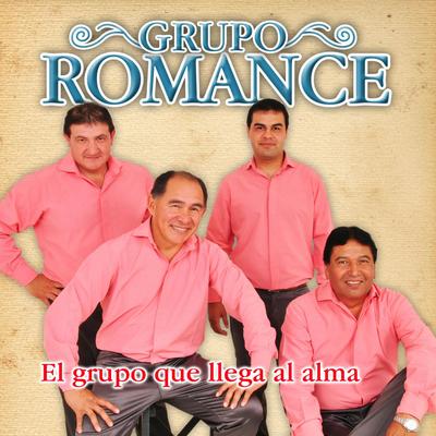 El Grupo Que Llega Al Alma's cover