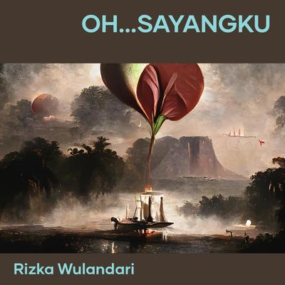 oh...sayangku (Acoustic)'s cover