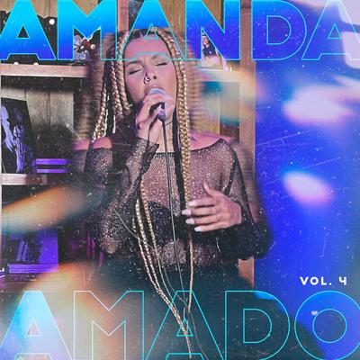 Ensaio da Amanda Amado, Vol. 4's cover