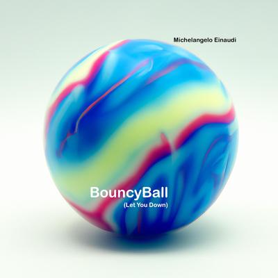 BouncyBall (Let You Down)'s cover