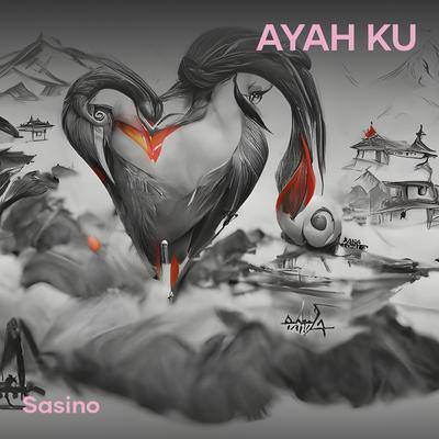 Ayah ku (Acoustic)'s cover