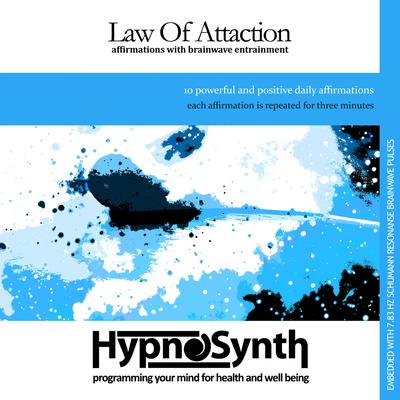 Law of Attraction: Affirmations With Brainwave Entrainment By Hypnosynth's cover