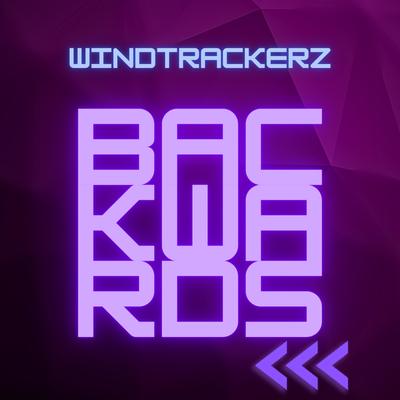 Backwards By Windtrackerz's cover