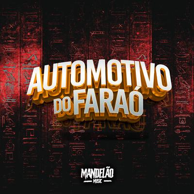 Automotivo do Faraó's cover