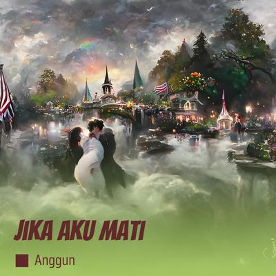 Jika Aku Mati's cover