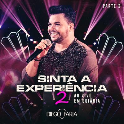 Sinta a Experiência (Ao Vivo em Goiânia), Pt. 2's cover