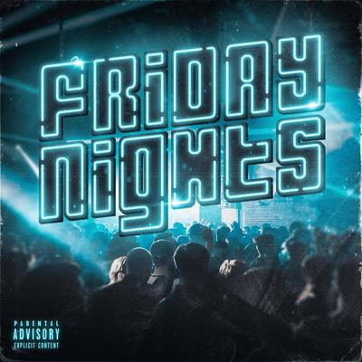 Friday Nights By SK-47's cover