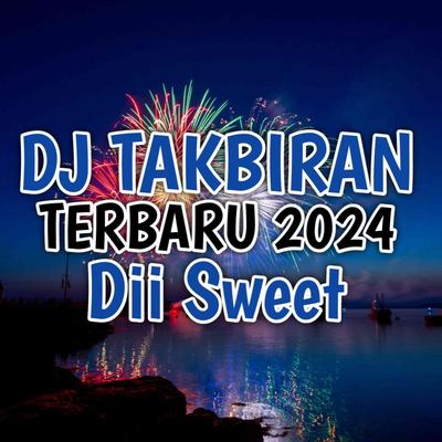 Dj Takbiran Terbaru 2024's cover