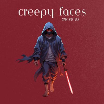 Creepy Faces's cover