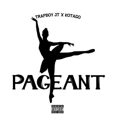 PAGEANT By Trapboy JT, Kotago's cover