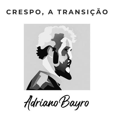 Crespo, a Transição's cover